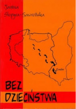 Bez Dzieciństwa