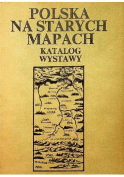 Polska na starych mapach