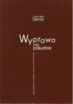 Wyprawa na południe