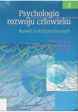 Psychologia rozwoju człowieka Tom 3
