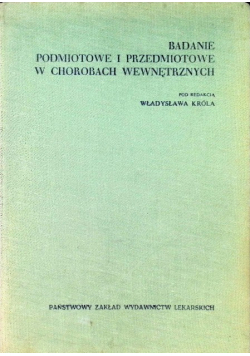 Badanie podmiotowe i przedmiotowe w chorobach wewnętrznych