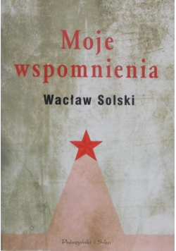 Moje wspomnienia