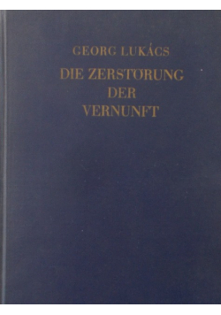 Die zerstorung der vernunft