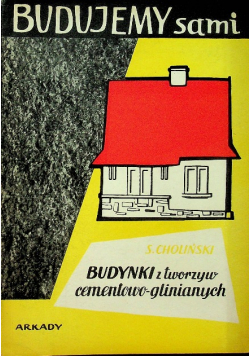 Budynki z tworzyw cementowo glinianych