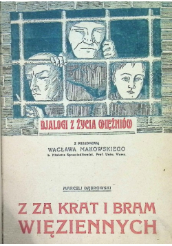 Z za krat i bram więziennych 1924 r.