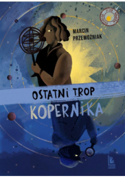 Ostatni trop Kopernika