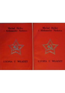Utopia u władzy Tom I i II