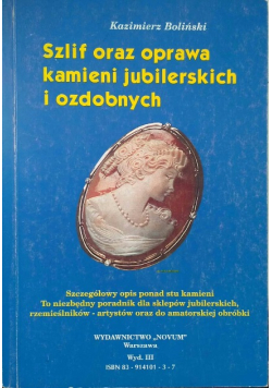 Szlif oraz oprawa kamieni jubilerskich i ozdobnych