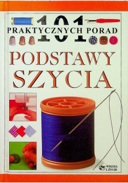 101 praktycznych porad podstawy szycia