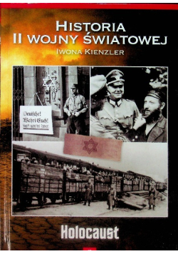 Historia II Wojny Światowej Tom 17 Holocaust