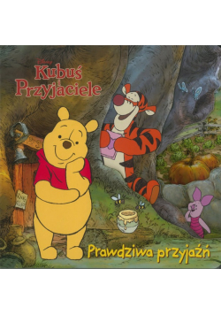 Disney Kubuś i Przyjaciele Prawdziwa przyjaźń