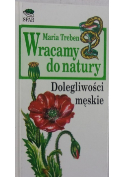 Wracamy do natury Dolegliwości męskie
