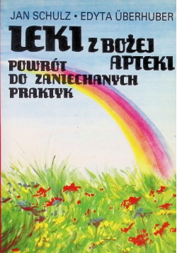 Leki z Bożej apteki