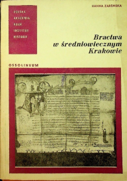 Bractwa w średniowiecznym Krakowie