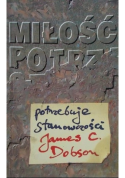 Miłość potrzebuje stanowczości