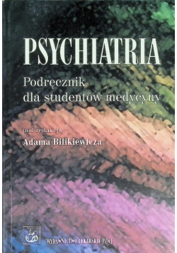 Psychiatria Podręcznik dla studentów medycyny