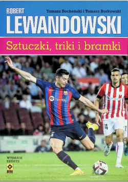 Robert Lewandowski Sztuczki triki i bramki