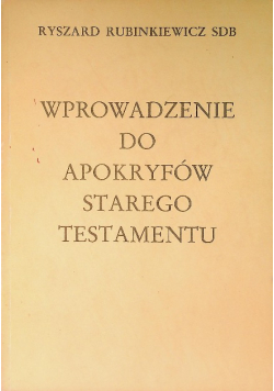 Wprowadzenie do Apokryfów Starego Testamentu