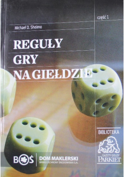 Reguły gry na giełdzie Część 1
