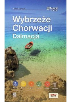 Wybrzeże Chorwacji. Dalmacja