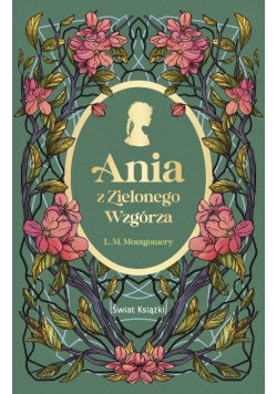 Ania z Zielonego Wzgórza
