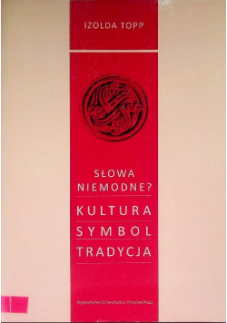 Słowa niemodne