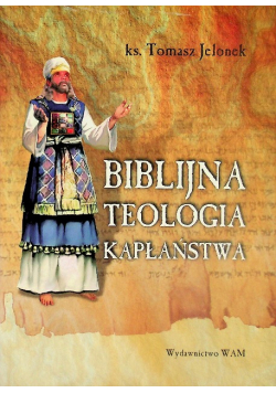 Biblijna teologia kapłaństwa