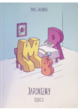 Jaronizmy Część II