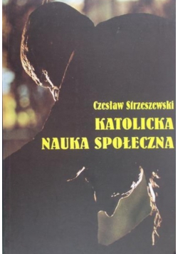 Katolicka nauka społeczna
