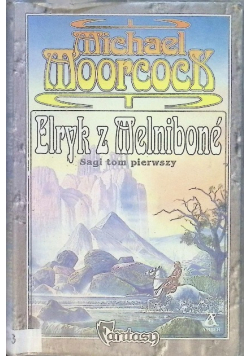 Elryk z Melnibone Tom I