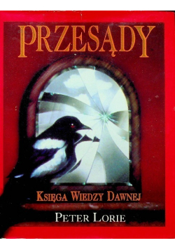 Przesądy. Księga wiedzy dawnej