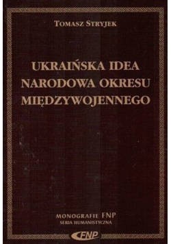 Ukraińska idea narodowa okresu międzywojennego