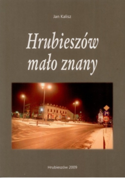 Hrubieszów mało znany