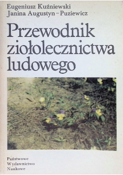 Przewodnik ziołolecznictwa ludowego