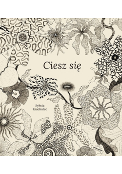 Ciesz się