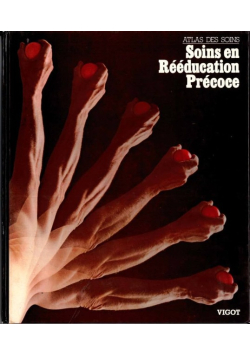 Soins Rééducation Precoce
