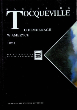 O demokracji w Ameryce, Tom I