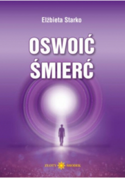 Oswoić śmierć