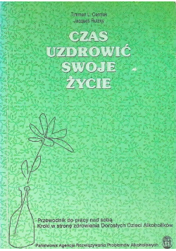 Czas Uzdrowić swoje życie