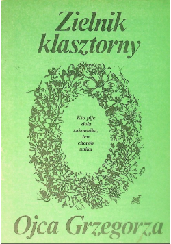Zielnik klasztorny Ojców Bonifratrów