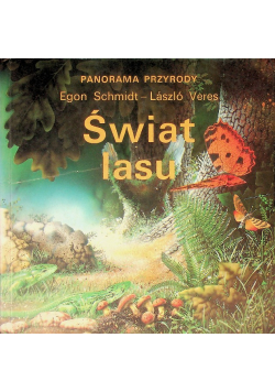 Panorama przyrody Świat lasu