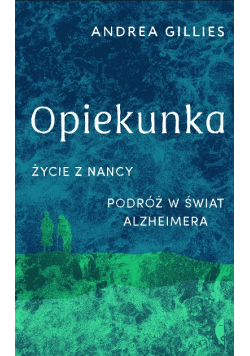 Opiekunka Życie z Nancy
