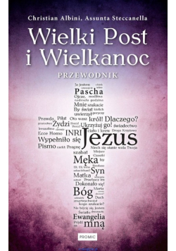 Wielki Post i Wielkanoc Przewodnik