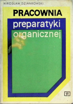 Pracownia preparatyki organicznej