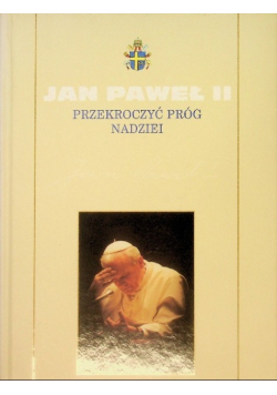 Przekroczyć próg nadziei Tom 5