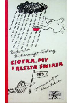 Ciotka, my i reszta świata