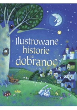 Ilustrowane historie na dobranoc