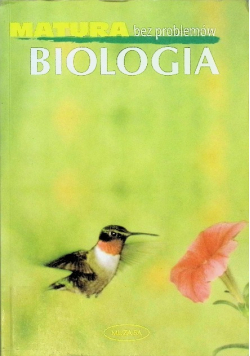 Biologia matura bez problemów