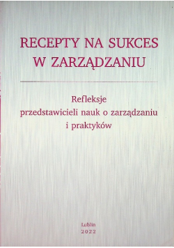 Recepty Na Sukces W Zarządzaniu