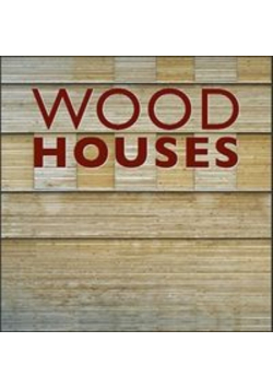 Wood houses